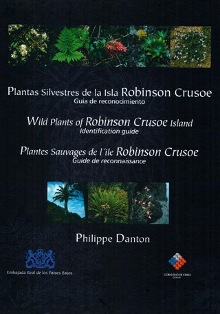 Plantas silvestres de la Isla Robinson Crusoe: guía de reconocimiento (2004)