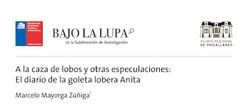 A la caza de lobos y otras especulaciones: El diario de la goleta lobera Anita