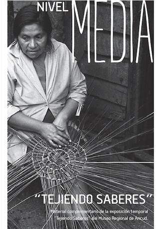 Material educativo sobre el Patrimonio textil de Chiloé