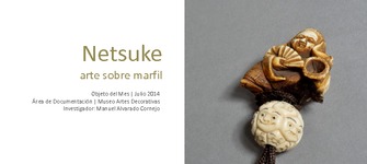 Objeto del mes| Julio 2014