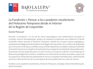 La Fundición 1. Pensar a los cazadores-recolectores del Holoceno Temprano desde el interior de la Región de Coquimbo