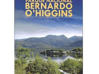 Guía Etnogeográfica del Parque Bernardo O'Higgins / Oscar E Aguilera