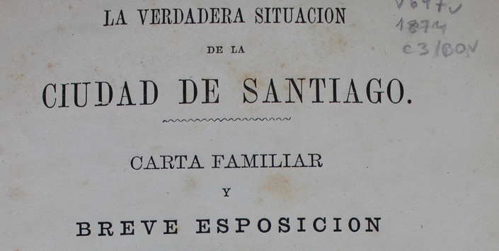 Libro "La verdadera situación de la ciudad de Santiago"