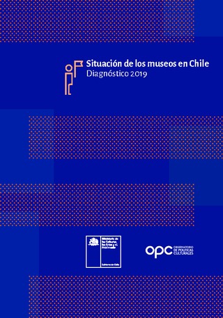 Situación de los museos en Chile 2019