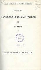  Discursos parlamentarios II. Senado I